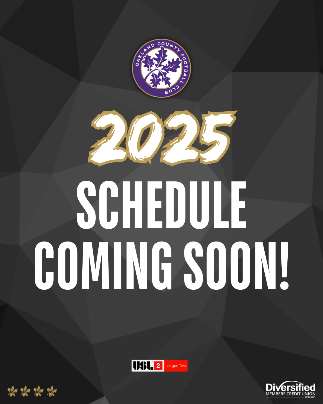 2025 Schedule Coming Soon